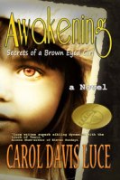 Awakening: Secrets of a Brown Eyed Girl 